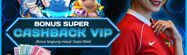 SUPER CASHBACK VIP