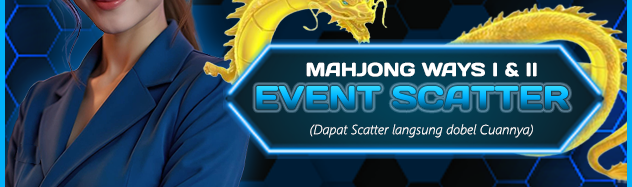 EVENT SCATTER MAHJONG WAYS 1 & 2