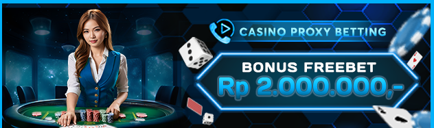 CASINO PROXY BETTING