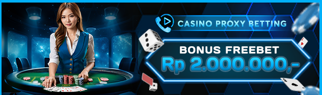 CASINO PROXY BETTING